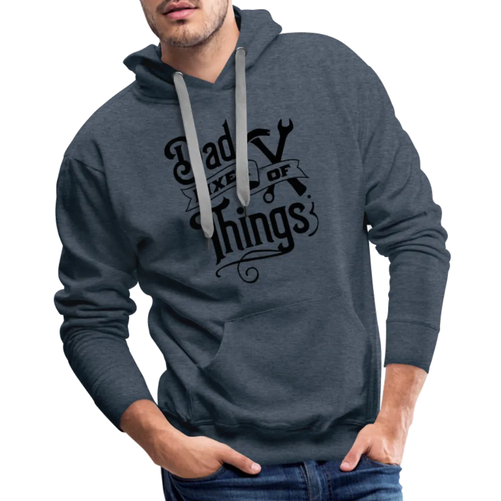 Dad Fixer of Things (Premium Hoodie)