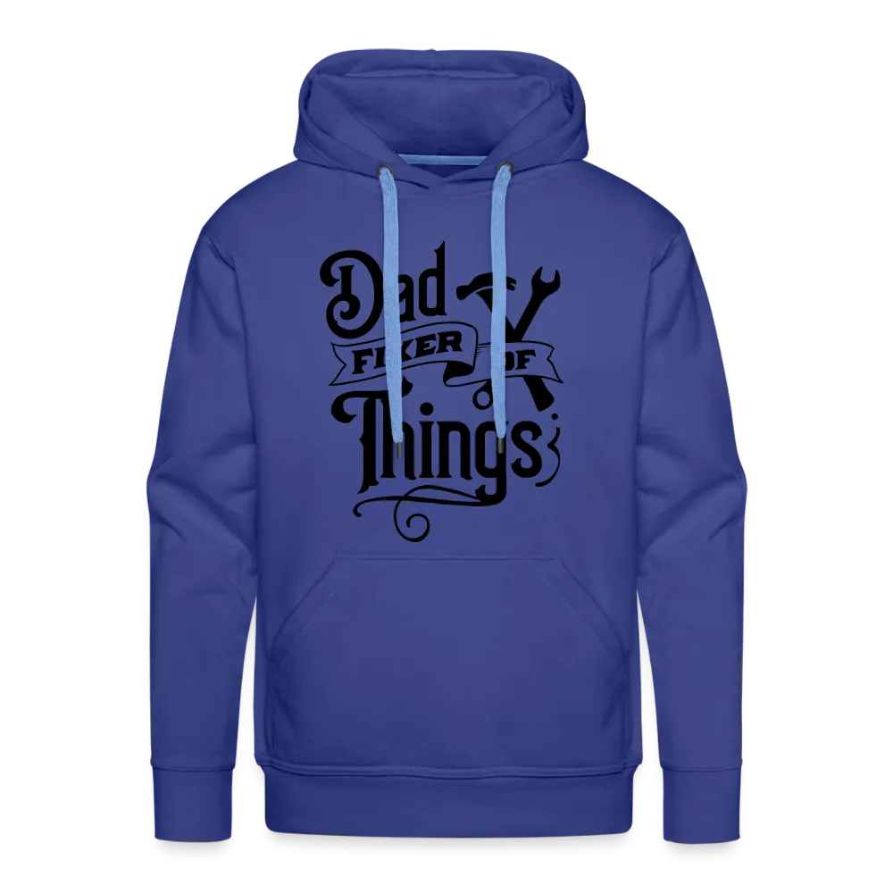 Dad Fixer of Things (Premium Hoodie)